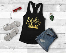Load image into Gallery viewer, Bride Bride Squad Matching Tanks, Bridal Party Wedding Party Tank Tops, Custom Matching Bridesmaid Tanks