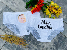 Load image into Gallery viewer, Custom Photo Underwear / Panties for any Bride, Wife, Anniversary, Birthday, or Funny Gift