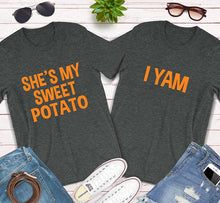 Load image into Gallery viewer, Shes My Sweet Potato I Yam Matching Couples Family Adult Children Tshirts, November Fall Matching Family Shirts
