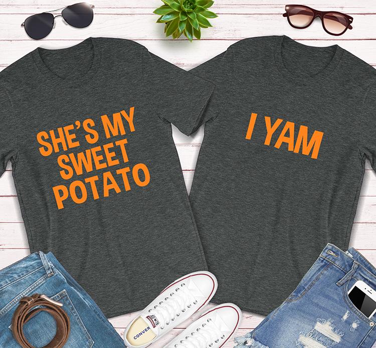 Shes My Sweet Potato I Yam Matching Couples Family Adult Children Tshirts, November Fall Matching Family Shirts